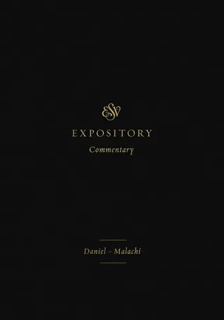 ESV Expository Commentary