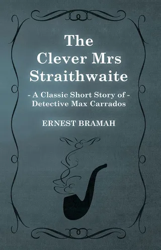 Clever Mrs Straithwaite