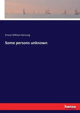 Some Persons Unknown