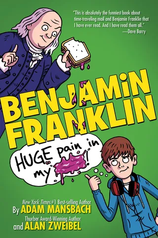 Benjamin Franklin: Huge Pain in my