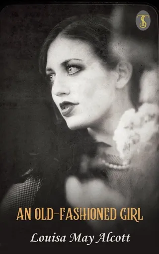 An Old-Fashioned Girl