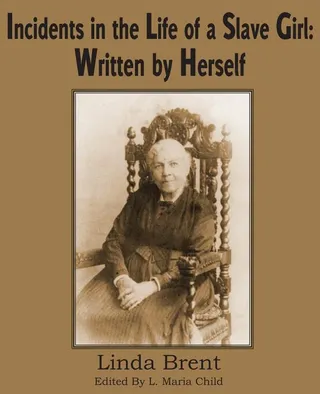Incidents in the Life of a Slave Girl
