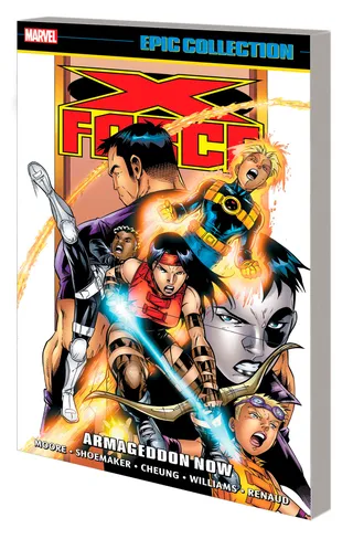 X-Force Epic Collection Armageddon Now