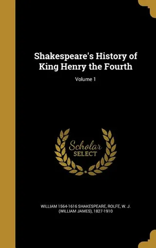King Henry the Fourth, Part 1