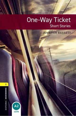One-Way Ticket - Short Stories