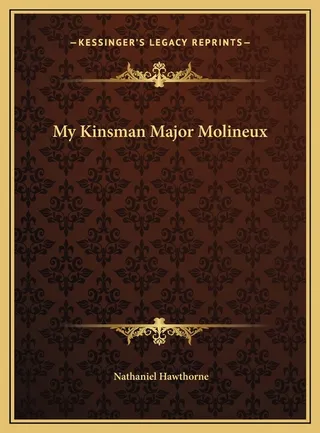 My Kinsman, Major Molineux