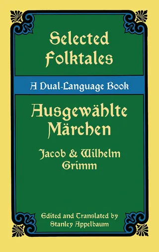 Selected Folktales/Ausgewahlte Marchen