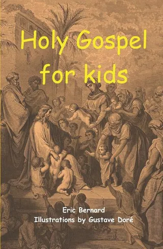 Holy Gospel for kids