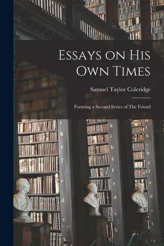 Essays on His Own Times