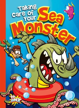 Taking Care of Your Sea Monster