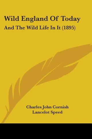 Wild England Of Today
