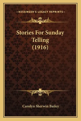 Stories For Sunday Telling 1916
