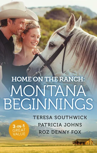 Home On The Ranch: Montana Beginnings/Finding Family...and Forever?/Her Stubborn Cowboy/His Ranch or Hers