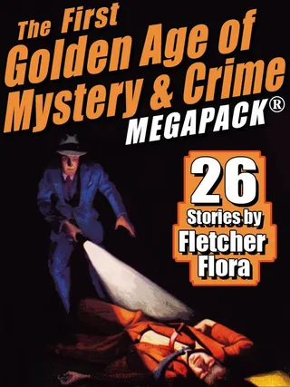 First Golden Age of Mystery & Crime MEGAPACK