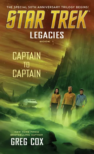 Legacies: Book 1: Captain to Captain