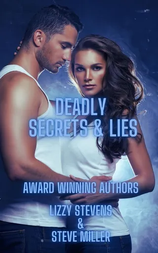 Deadly Secrets & Lies