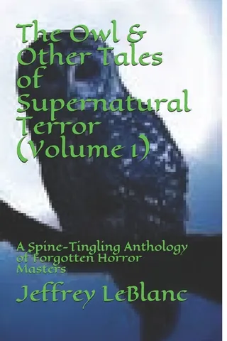The Owl & Other Tales of Supernatural Terror