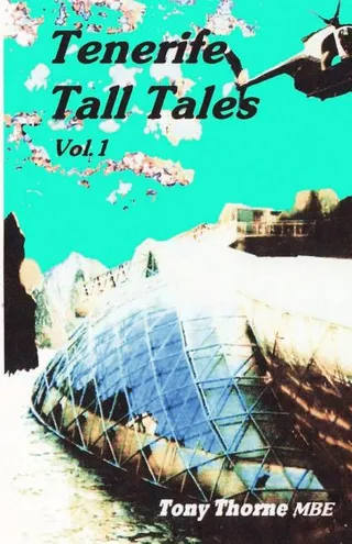 Tenerife Tall Tales
