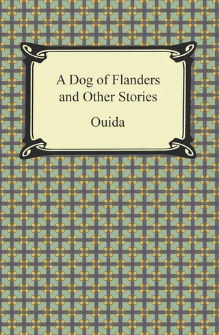 Dog of Flanders and Other Stories