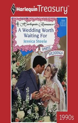 Wedding Worth Waiting For
