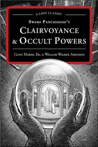 Clairvoyance & Occult Powers