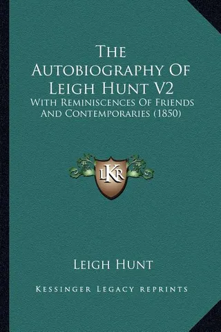 The Autobiography Of Leigh Hunt V2