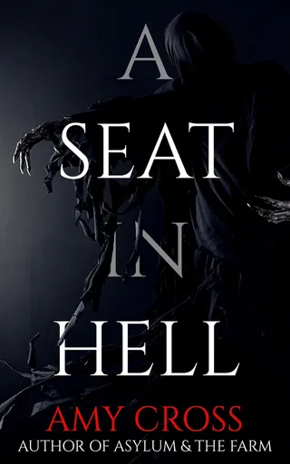 A Seat in Hell