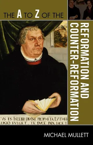 To Z of the Reformation and Counter-Reformation