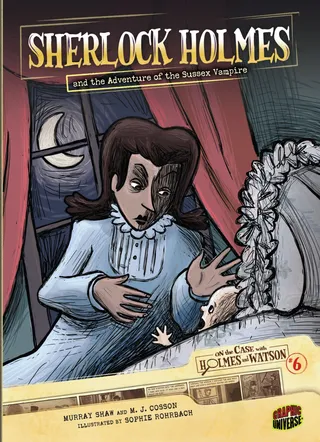 The Adventure of the Sussex Vampire