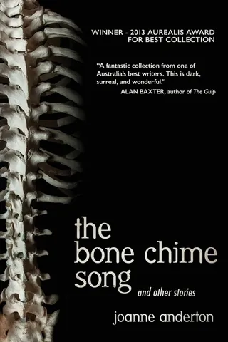 The Bone Chime Song and Other Stories
