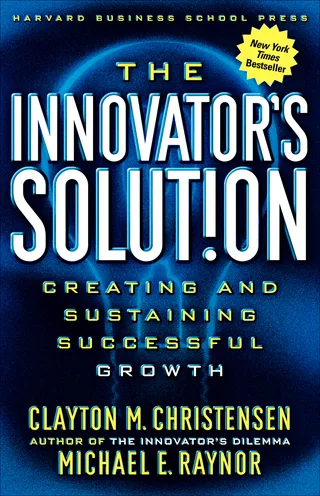 The Innovator's Solution
