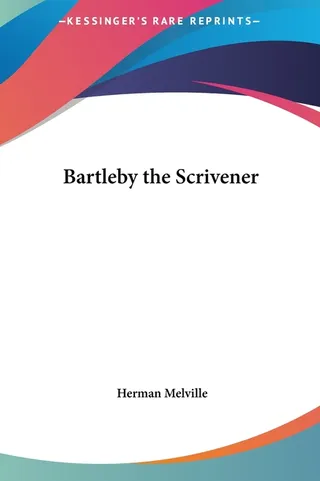 Bartleby the Scrivener