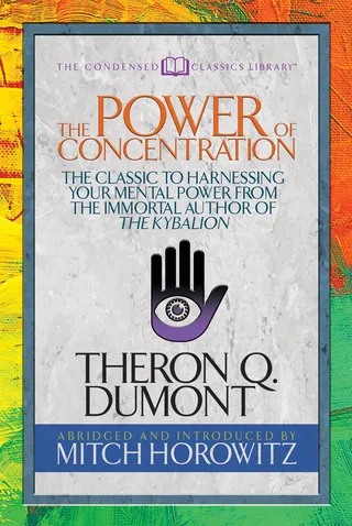 The Power of Concentration