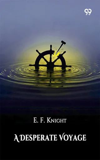 A Desperate Voyage