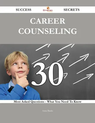 Career counseling 30 Success Secrets