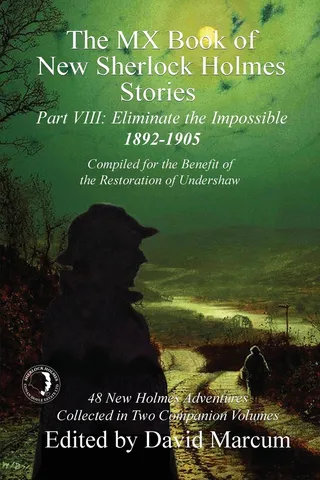 The MX Book of Sherlock Holmes Stories Part VIII