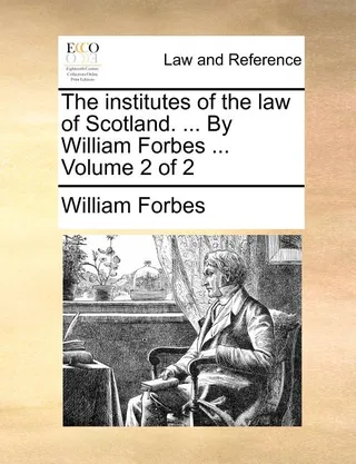 The Institutes of the Law of Scotland