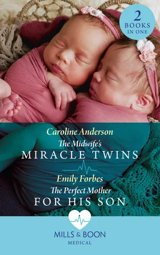 Midwife's Miracle Twins / The Perfect Mother For His Son