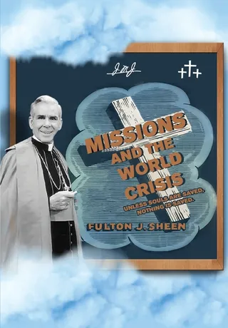 Missions and the World Crisis