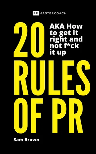 20 Rules of PR