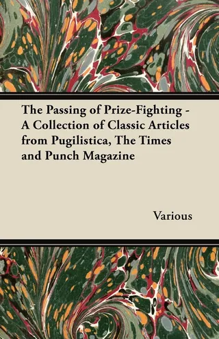 The Passing of Prize-Fighting