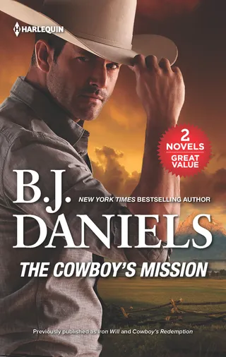 Cowboy's Mission/Iron Will/Cowboy's Redemption