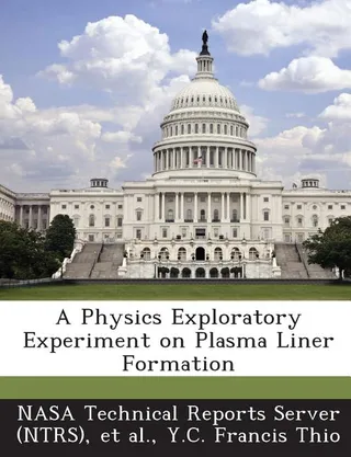 A Physics Exploratory Experiment on Plasma Liner Formation