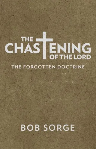 The Chastening of the Lord
