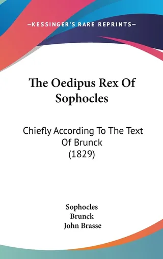 The Oedipus Rex Of Sophocles