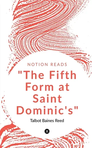 The Fifth Form at Saint Dominic's