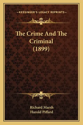 The Crime And The Criminal 1899