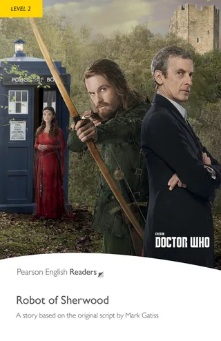 Level 2 Doctor Who The Robot of Sherwood