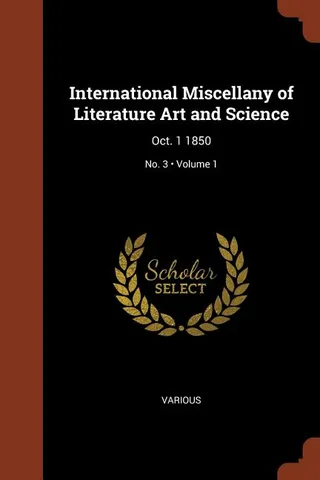 International Miscellany of Literature, Art and Science