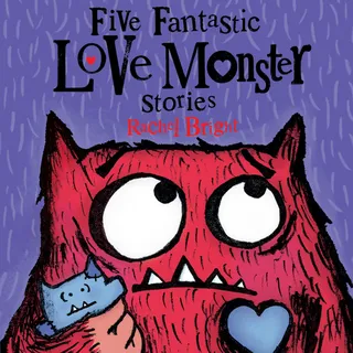 Five Fantastic Love Monster Stories